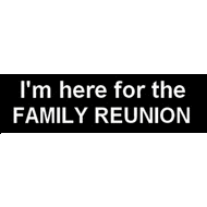 Family Reunion T shirts Tees